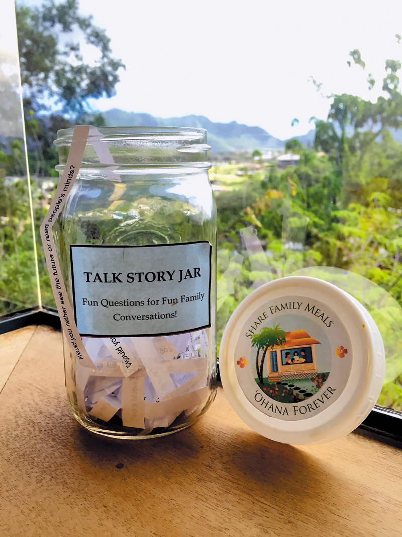 The ‘Talk Story Jar' is something families can use to generate conversations while sharing a meal together 